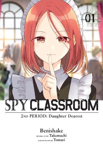 Cover image for Spy Classroom 2nd Period: Daughter Dearest, Vol. 1 (manga)