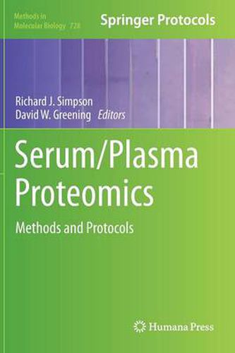 Serum/Plasma Proteomics: Methods and Protocols