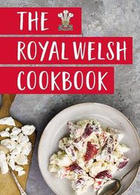 Cover image for The Royal Welsh Cookbook