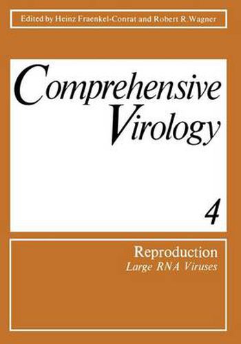 Cover image for Comprehensive Virology: 4 Reproduction: Large RNA Viruses