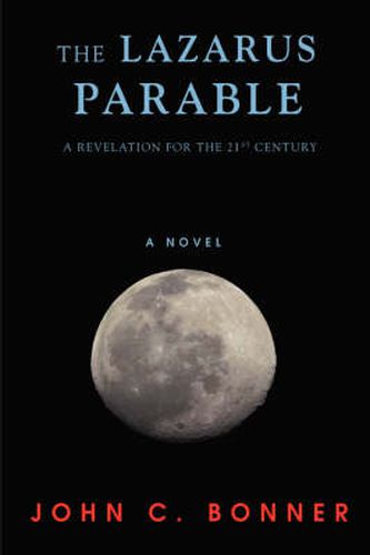 Cover image for The Lazarus Parable: A Revelation for the 21st Century