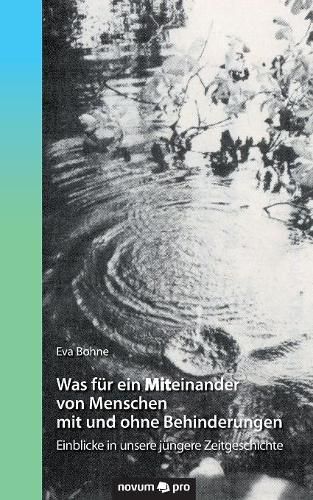 Cover image for Was fur ein Mit-einander von Menschen mit und ohne Behinderungen