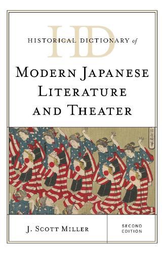 Historical Dictionary of Modern Japanese Literature and Theater