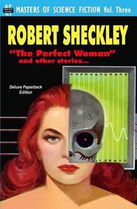Cover image for Masters of Science Fiction, Vol. Three: Robert Sheckley