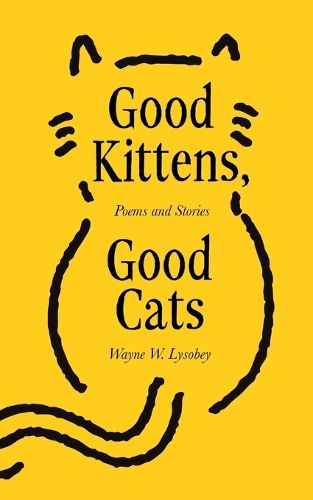 Cover image for Good Kittens, Good Cats