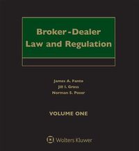 Cover image for Broker-Dealer Law and Regulation: (2 Volumes)