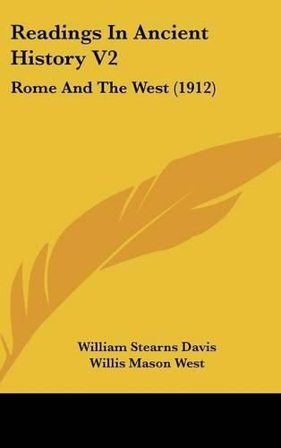 Cover image for Readings in Ancient History V2: Rome and the West (1912)