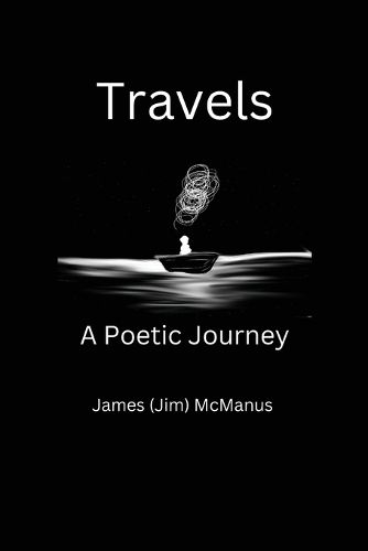 Cover image for Travels A Poetic Journey