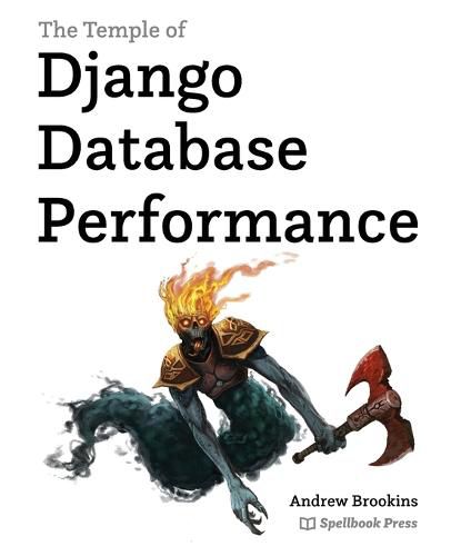 Cover image for The Temple of Django Database Performance