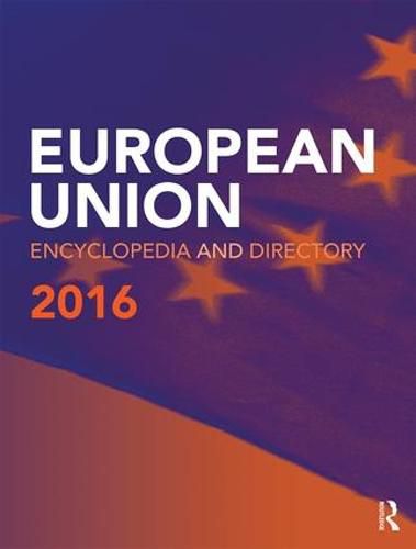 Cover image for European Union Encyclopedia and Directory 2016