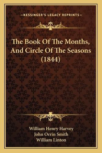 The Book of the Months, and Circle of the Seasons (1844)