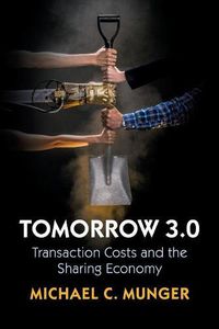 Cover image for Tomorrow 3.0: Transaction Costs and the Sharing Economy