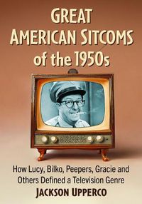 Cover image for Great American Sitcoms of the 1950s