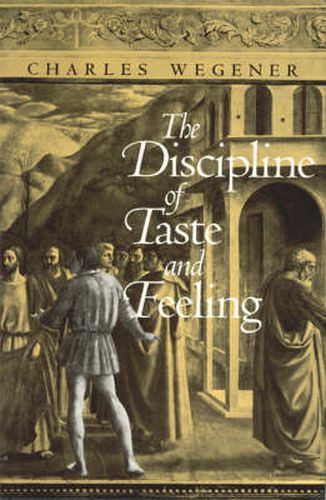 Cover image for The Discipline of Taste and Feeling