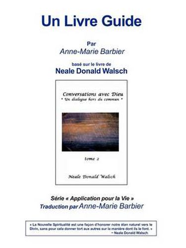 Cover image for Conversations with God Book 2 Guidebook French