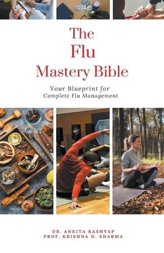 The Flu Mastery Bible