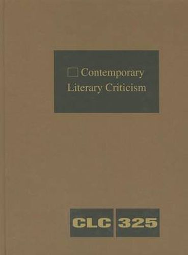 Cover image for Contemporary Literary Criticism 325