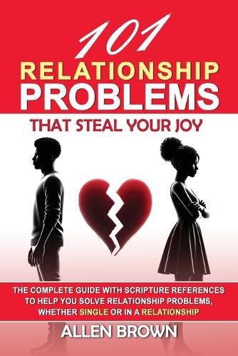 Cover image for 101 Relationship Problems That Steal Your Joy