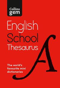 Cover image for Gem School Thesaurus: Trusted Support for Learning, in a Mini-Format