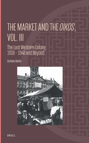 Cover image for The Market and the Oikos, Vol. III