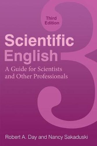 Scientific English: A Guide for Scientists and Other Professionals, 3rd Edition