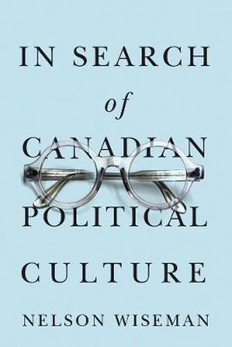 Cover image for In Search of Canadian Political Culture
