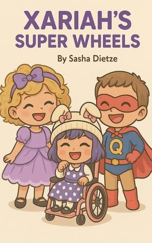 Cover image for Xariah's Super Wheels