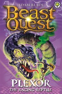 Cover image for Beast Quest: Plexor the Raging Reptile: Series 15 Book 3