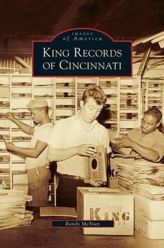 Cover image for King Records of Cincinnati