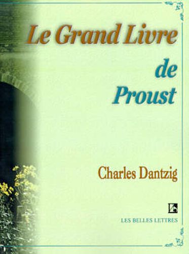Cover image for Le Grand Livre De Proust
