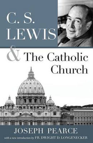 Cover image for C.S. Lewis and the Catholic Church