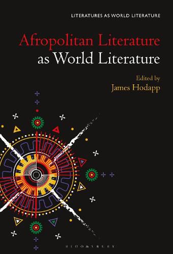 Cover image for Afropolitan Literature as World Literature