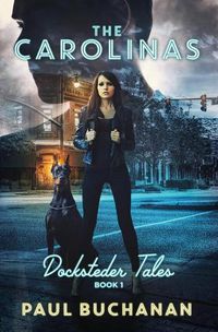 Cover image for Docksteder Tales: Book 1: The Carolinas