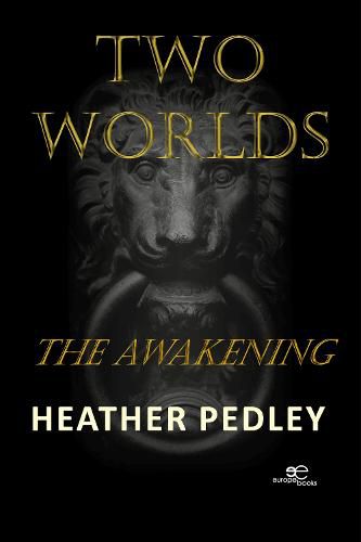 Cover image for Two Worlds: The Awakening