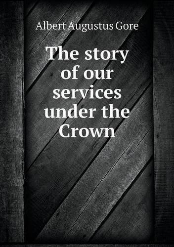 Cover image for The story of our services under the Crown