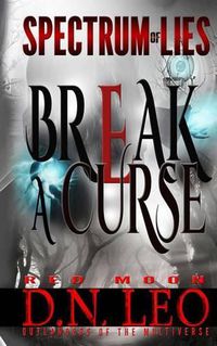 Cover image for Break a Curse - Red Moon