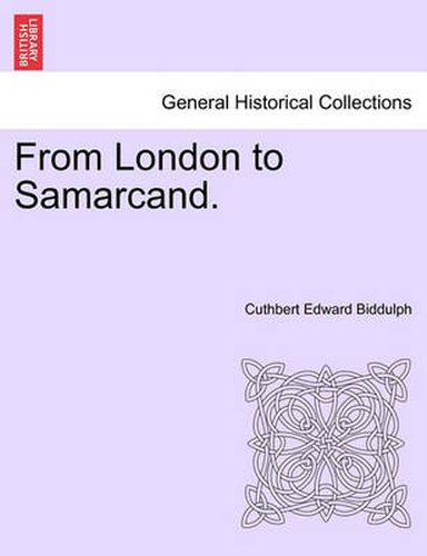 Cover image for From London to Samarcand.