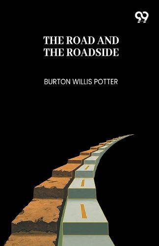 Cover image for The Road And The Roadside (Edition1)