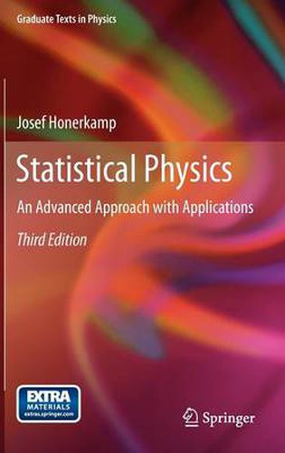 Cover image for Statistical Physics: An Advanced Approach with Applications