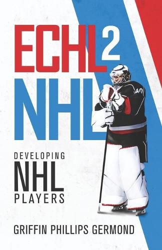 Cover image for Echl 2 NHL: Developing NHL Players