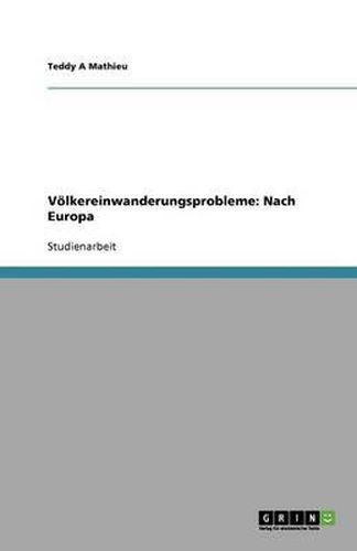 Cover image for Voelkereinwanderungsprobleme: Nach Europa