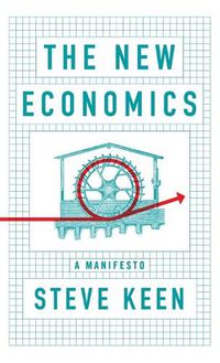 Cover image for The New Economics - A Manifesto