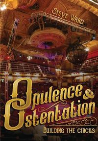 Cover image for Opulence & Ostentation