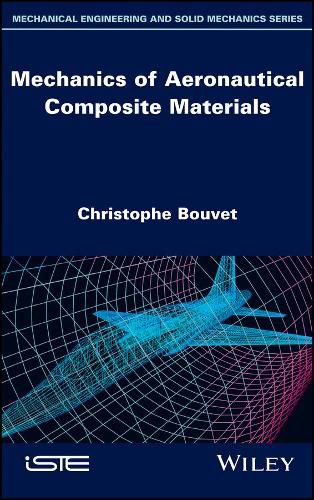 Cover image for Mechanics of Aeronautical Composite Materials