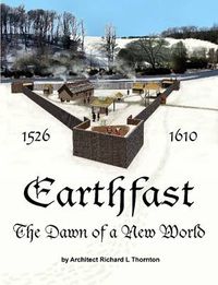 Cover image for Earthfast, the Dawn of a New World
