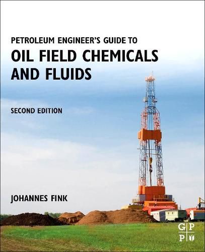 Cover image for Petroleum Engineer's Guide to Oil Field Chemicals and Fluids