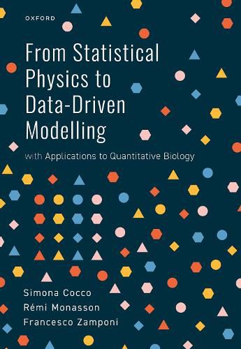 Cover image for From Statistical Physics to Data-Driven Modelling: with Applications to Quantitative Biology