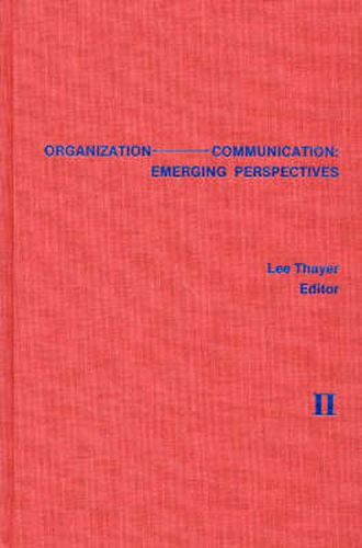 Cover image for Organization-Communication: Emerging Perspectives, Volume 2