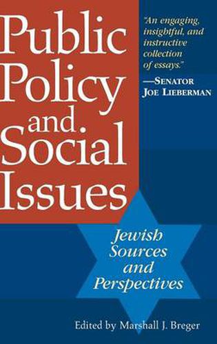 Cover image for Public Policy and Social Issues: Jewish Sources and Perspectives