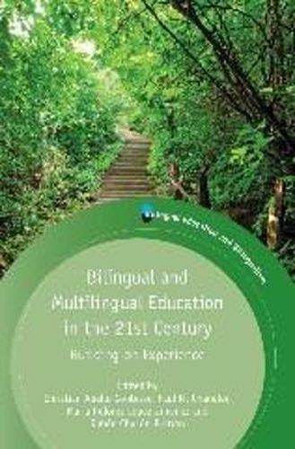 Cover image for Bilingual and Multilingual Education in the 21st Century: Building on Experience